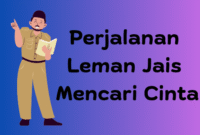 Perjalanan Leman Jais Mencari Cinta (foto: ilustrasi)